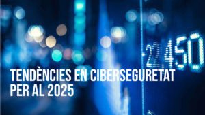 Prepárate para el futuro de la ciberseguridad en 2025. Conoce las últimas tendencias en IA, ransomware, seguridad en la nube y Zero Trust.